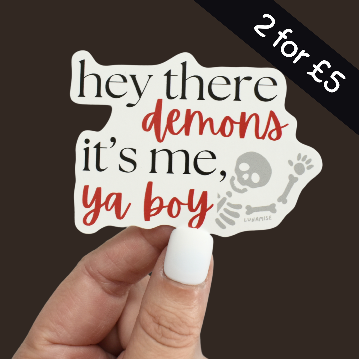 Hey There, Demons