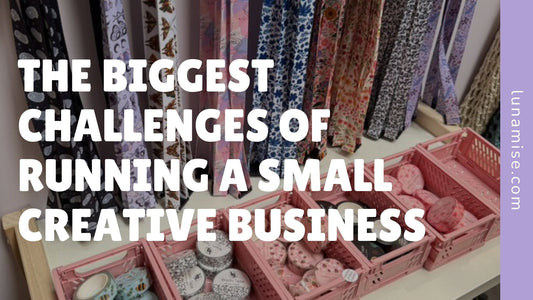 The Biggest Challenges of Running a Small Creative Business
