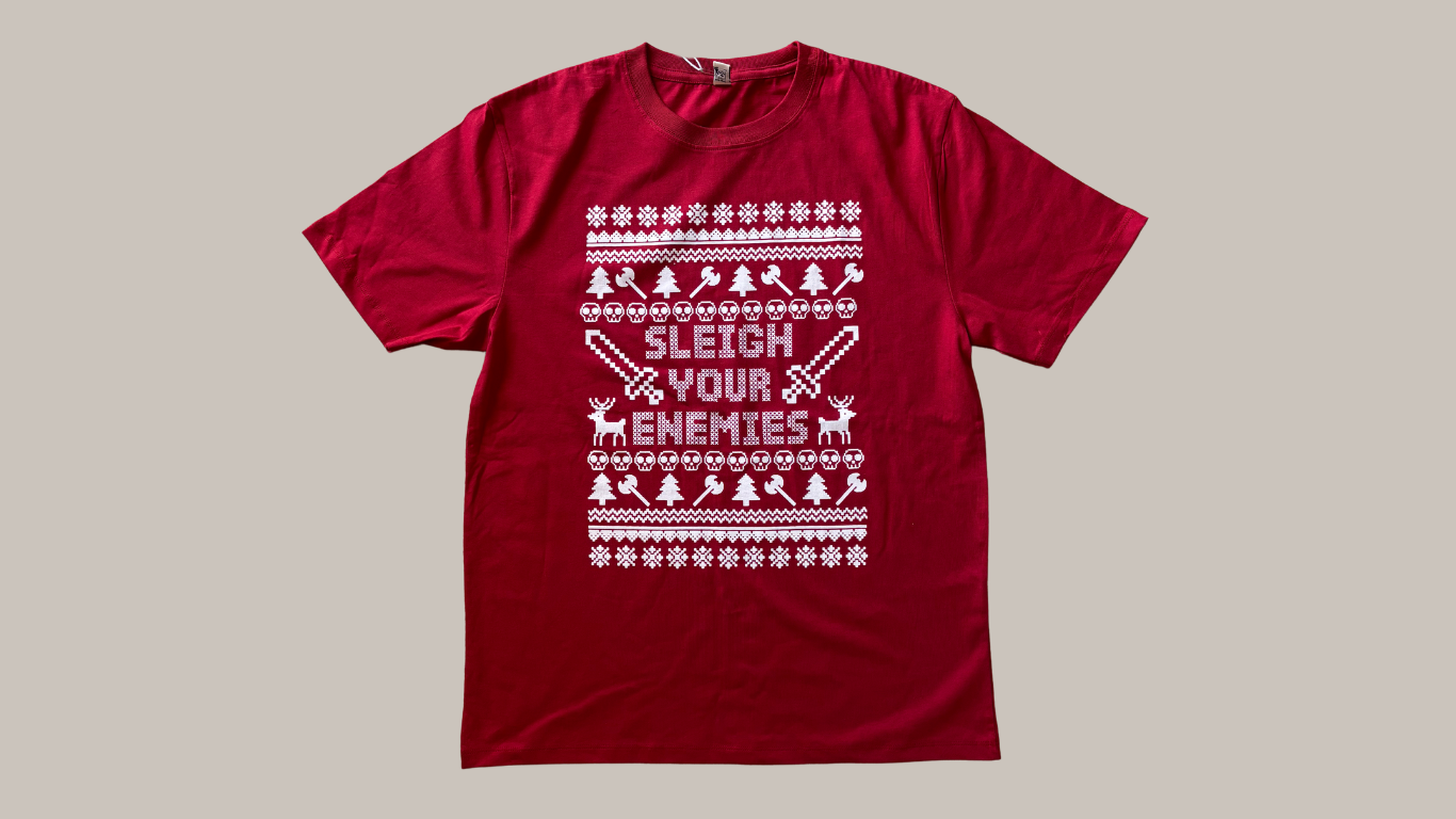 Sleigh Your Enemies T-Shirt